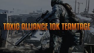 Toxic Alliance - 10k Teamtage (Multi-Cod)