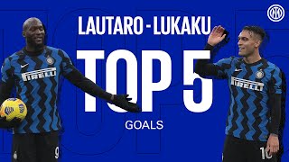 TOP 5 INTER GOALS | LUKAKU&LAUTARO ⚫🔵?