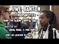Video clip : Uwe Banton - Ithiopian Ites