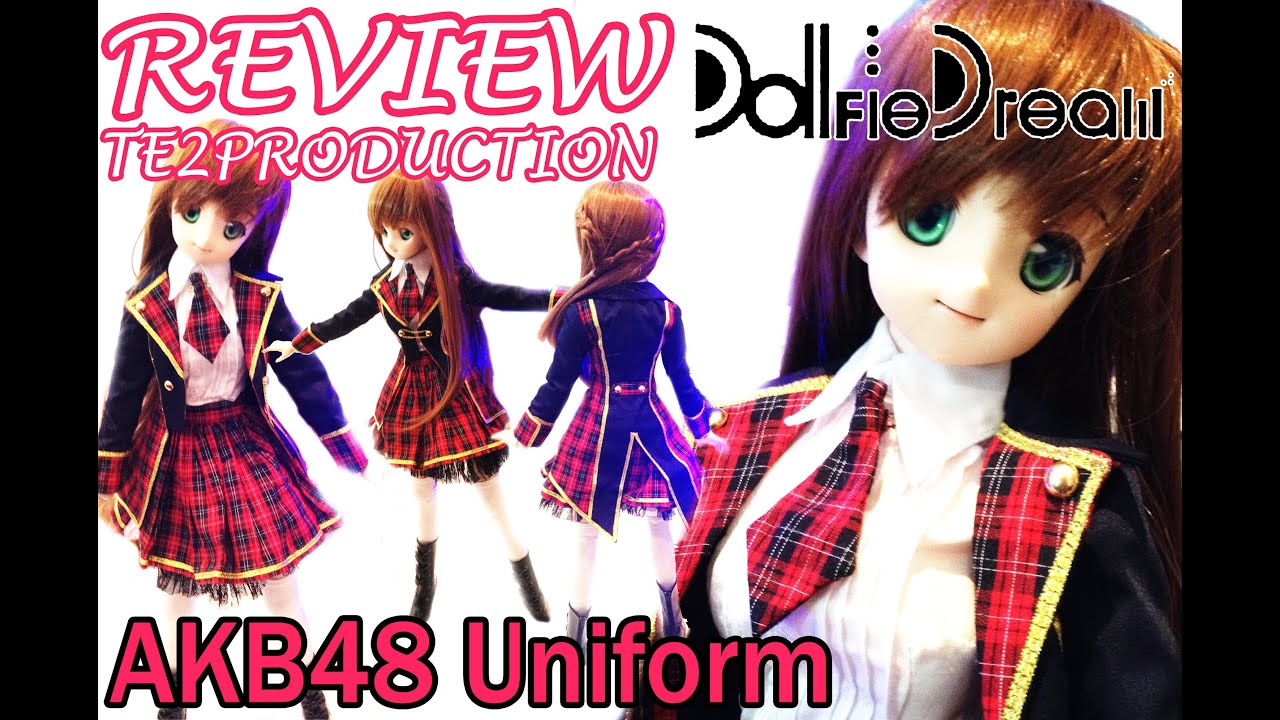 Review Dollfie Dream Japanese girls band AKB48 Uniform - YouTube