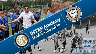 INTER ACADEMY | Javier Zanetti attended the opening of Inter Academy IMAS Slovakia