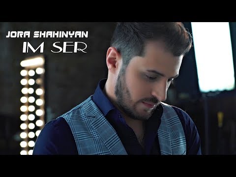 Jora Shahinyan - Im Ser