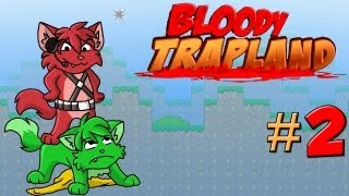 Bloody Trapland COOP - A raiva continua.. #2