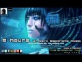 6 Hours of Dark Electronic Music