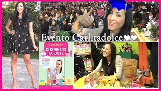 EVENTO CARLITADOLCE LIBRO Cosmetici Fai da Te + Nuovi incontri !!!