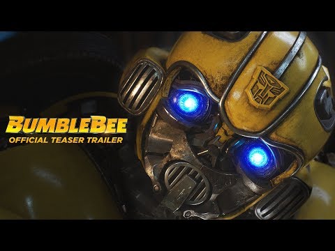 BUMBLEBEE – OFFICIAL TEASER TRAILER