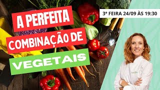 Combinação Ótima de Vegetais para o dia a dia