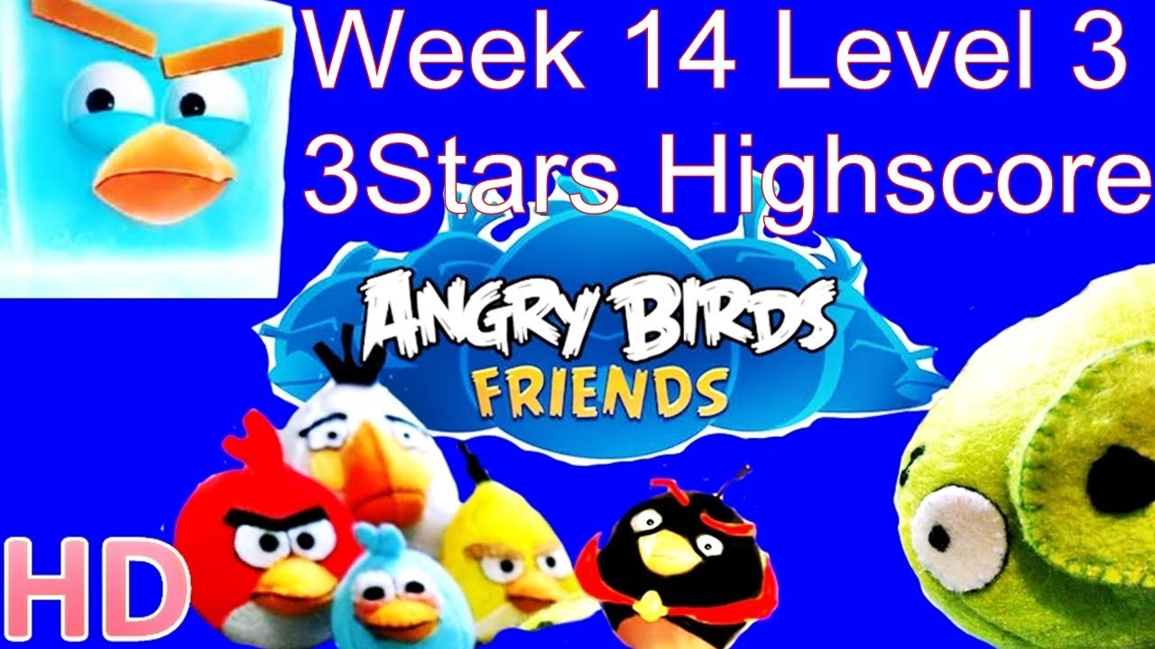 Angry Birds Friends - Week 14 Level 3 Tournament August 20 3Star ...