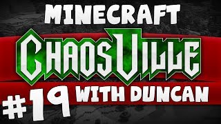 Minecraft - Chaosville #19 - Hammer Time!