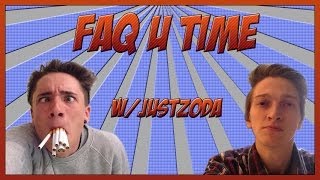 FAQ U TIME Speciale COMPLEANNO | w/JustZoda