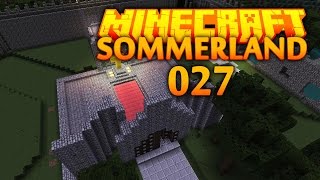 MINECRAFT SOMMERLAND #027 ► Ein Schloss oder Kapelle? ★ Minecraft Let's Play Together