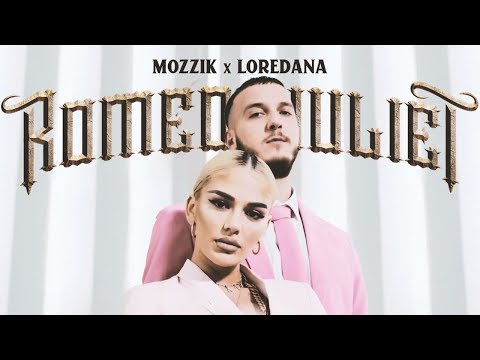 Mozzik Ft. Loredan - Romeo & Juliet