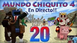 MINECRAFT - Mundo Chiquito 4 - Ep 20 - DIRECTO desde #DHVLC13 -