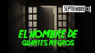 Cuento: El Hombre de Guantes Negros