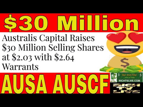 Download Australis Capital (AUSA) (AUSCF) Raises $30 Million Selling Shares at $2.03 with $2.64 Warrants