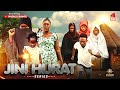 JINI HIJRAT EPISODE 04