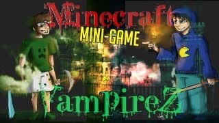 Minecraft: Mini-Game - VampireZ