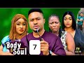 BODY AND SOUL SEASON 5 - Mike Godson (New trending Nigerian Nollywood Movie) 2024