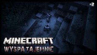 Minecraft: Wyspa Tajemnic - "CIEMNA NOC" #2 (Minecraftowa Fabula)