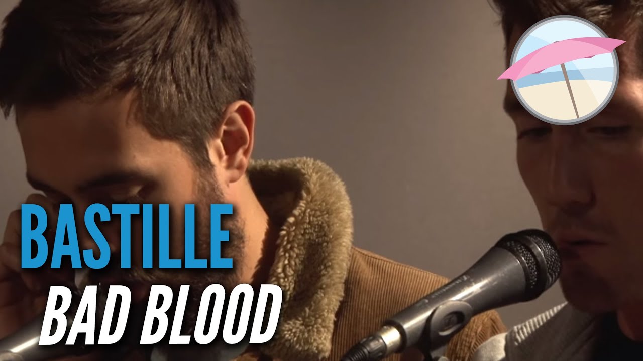 Bastille Bad Blood (Live at the Edge) YouTube