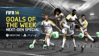 FIFA 14 Best Goals of the Week | Next-Gen Special