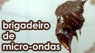 Receita de brigadeiro de micro-ondas