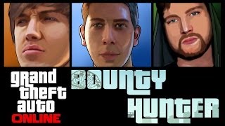 Grand Theft Auto 5 Online - Bounty Hunter