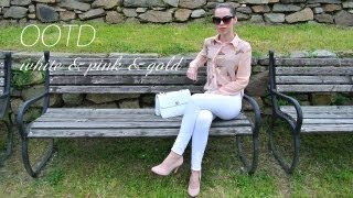 OOTD -   pink and white and gold (outfit do města v růžové, bílé a zlaté kombinaci)