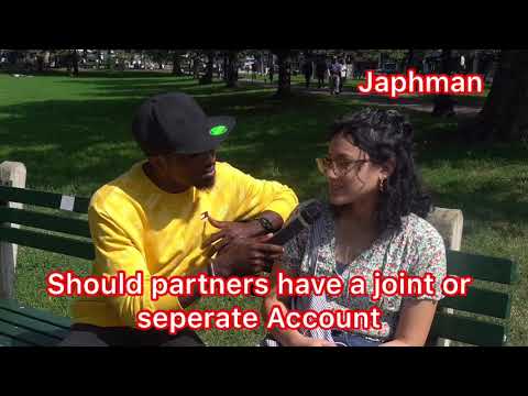 CAN YOU HAVE A JOINT ACCOUNT WITH YOUR PARTNER |funny |street quiz |interview