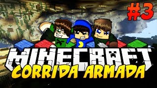 Minecraft: Corrida Armada! [3] FINAL (Flan's Mod)