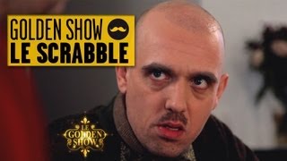 GOLDEN SHOW - Le Scrabble