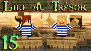 Minecraft : L'ile au Trésor | Episode 15