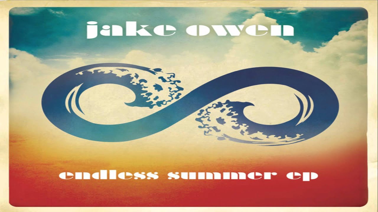 PREVIEW + DOWNLOAD ] Jake Owen - Endless Summer - EP - YouTube