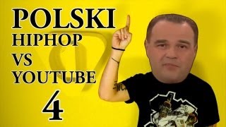 Polski "HipHop" vs Youtube 4