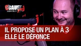 Il propose un plan à 3 à sa copine, elle s'énerve et le défonce ! - C'Cauet sur NRJ