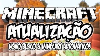 Novo Bloco & Minecart Automático! - Atualização de Minecraft (Nova)