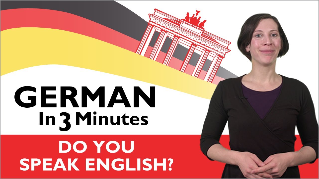 Learn German - German in Three Minutes - Do You Speak English ...