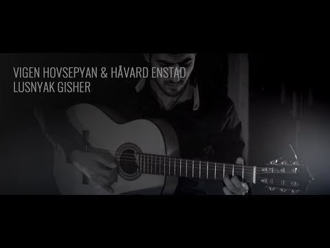 Vigen Hovsepyan & Havard Enstad - Lusnyak Gisher