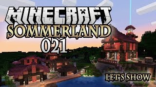 MINECRAFT: SOMMERLAND #021 - Ein erster Überblick [HD+] | Let's Show Minecraft Sommerland