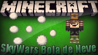 Minecraft: SkyWars Bola de Neve