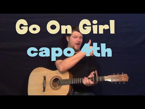 Go On Girl (Ne-Yo) Easy Guitar Lesson Strum Fingerstyle How to Play