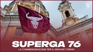 SUPERGA 76 | LA COMMEMORAZIONE PER IL GRANDE TORINO