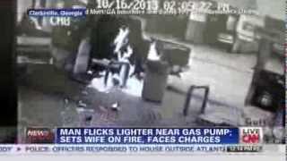 Man accidentally sets wife on fire at a gas pump by flicking a lighter