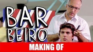 MAKING OF - BARBEIRO