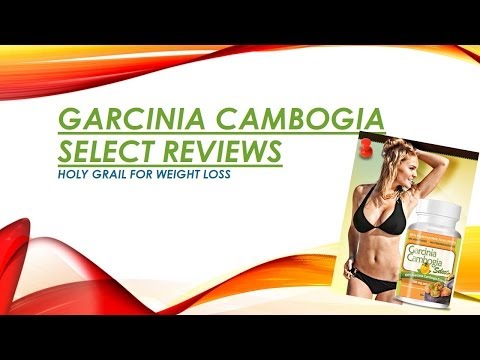 Garcinia Cambogia Select Reviews For Weight Loss - Do Not Buy Garcinia
