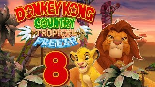 Let's Play Donkey Kong Country Tropical Freeze Part 8: Die König der Löwen Steppe