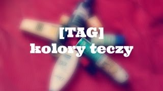 [TAG] Kolory teczy