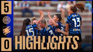 ESORDIO A 5 STELLE ⚽⚽⚽⚽⚽ | INTER 5-0 SAMPDORIA | HIGHLIGHTS WOMEN 2024/25 ⚽⚫🔵?