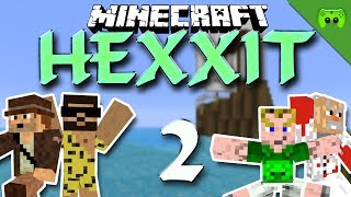 MINECRAFT HEXXIT # 2 - Reizüberflütung «» Let's Play Minecraft Together | HD