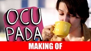 MAKING OF - OCUPADA